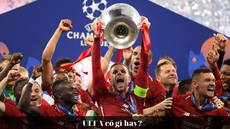 UEFA có gì hay?